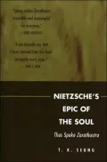 Nietzsche's Epic Of The Soul