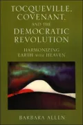 Tocqueville, Covenant, And The Democratic Revolution