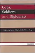 Cops, Soldiers, And Diplomats