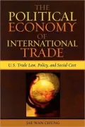Political Economy Of International Trade