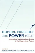 Michel Foucault And Power Today