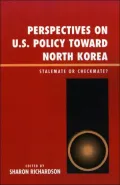Perspectives On U.S. Policy Toward North Korea