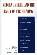 Modern America And The Legacy Of The Founding