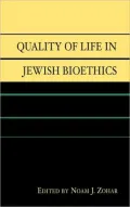 Quality of Life in Jewish Bioethics