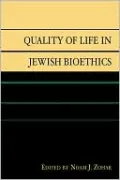 Quality Of Life In Jewish Bioethics