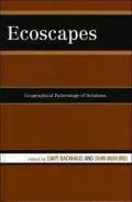 Ecoscapes: Geographical Patternings of Relations