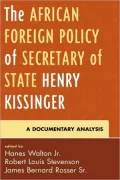 African Foreign Policy Of Secretary Of State Henry Kissinger