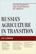 Russia's Agriculture In Transition