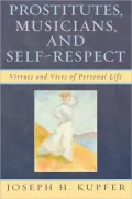 Prostitutes, Musicians, And Self-Respect