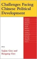 Challenges Facing Chinese Political Development