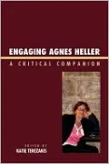 Engaging Agnes Heller