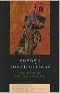 Savage Constructions