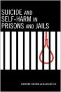 Suicide And Self-Harm In Prisons And Jails
