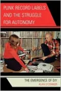 Punk Record Labels And The Struggle For Autonomy