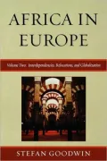 Africa In Europe, Volume Two