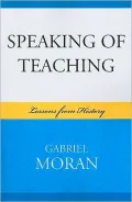 Speaking of Teaching: Lessons from History