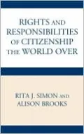 The Rights and Responsibilities of Citizenship the World Over