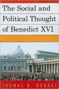 The Social and Political Thought of Benedict XVI