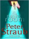 In the Night Room: A Novel