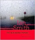 The Blackbird Papers: A Novel