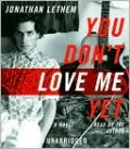 You Don't Love Me Yet