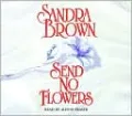 Send No Flowers