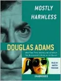 Mostly Harmless (Hitchhiker's Guide Series #5)