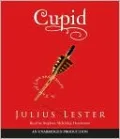 Cupid: A Tale of Love and Desire