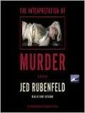 The Interpretation of Murder: A Novel