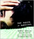 The Rules of Survival