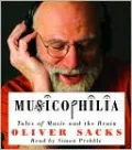 Musicophilia: Tales of Music and the Brain