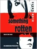 Something Rotten