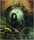 The Dark Deeps (Hunchback Assignments Series #2)