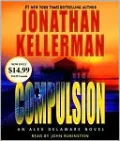 Compulsion (Alex Delaware Series #22)