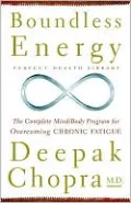 Boundless Energy: The Complete Mind/Body Program for Overcoming Chronic Fatigue