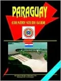 Paraguay Country Study Guide