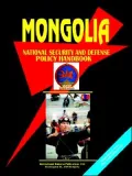 Mongolia National Security And Defense Policy Handbook