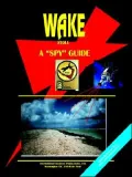 Wake Atoll A Spy Guide