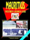 Mauritius Investment And Business Guide