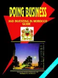 Doing Business and Investing in Morocco