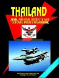 Thailand Army, National Security And Defense Policy Handbook