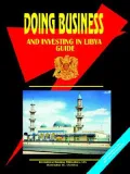 Doing Business And Investing in Libya