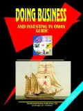 Doing Business And Investing in Oman
