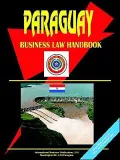 Paraguay Business Law Handbook