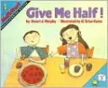 Give Me Half!