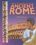 People Who Made History in Ancient Rome