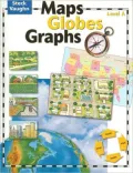 Steck-Vaughn Maps, Globes, Graphs: Student Edition Grades 6 - 9 Level A