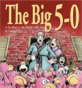 The Big 5-0: A for Better or for Worse Collection