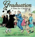 Graduation: A Time For Change: A For Better or For Worse Collection