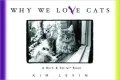 Why We Love Cats